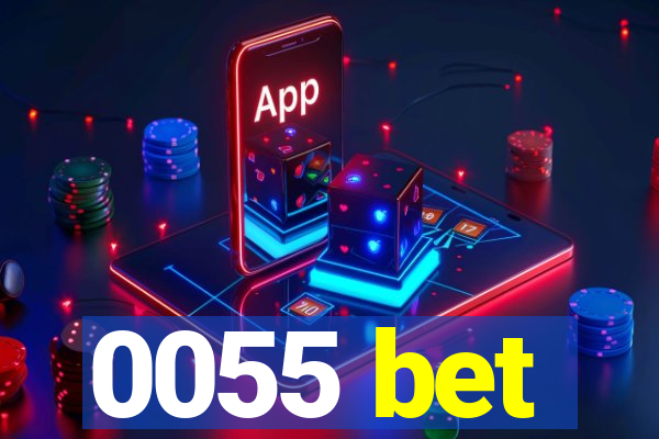 0055 bet